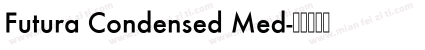 Futura Condensed Med字体转换